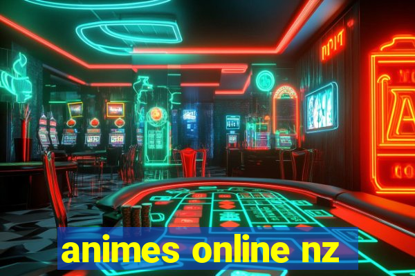 animes online nz